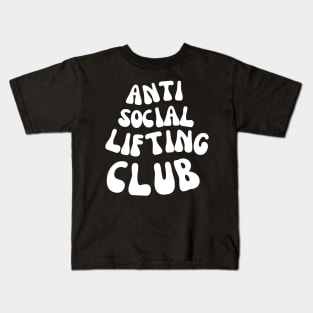 ANTI SOCIAL LIFTING CLUB FOR A WEIGHTLIFTER Kids T-Shirt